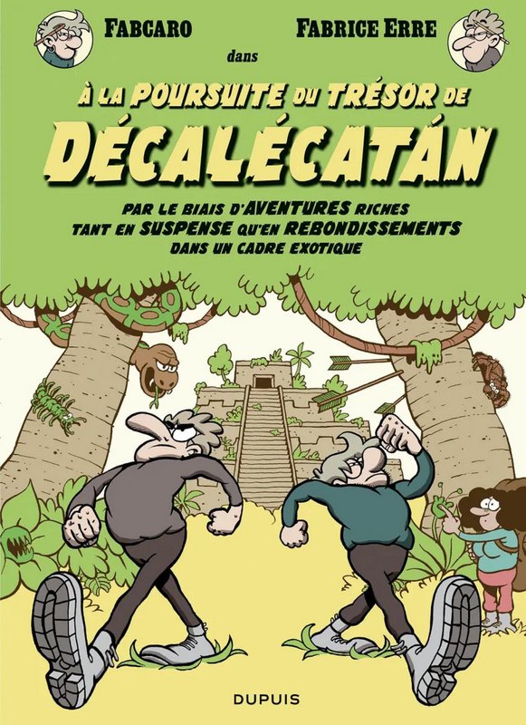 À la poursuite du trésor de Décalécatan